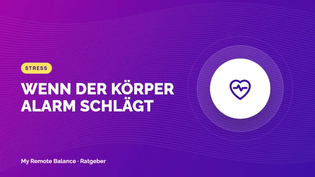 Stress-Symptome im Körper: Wenn dein Körper Alarm schlägt