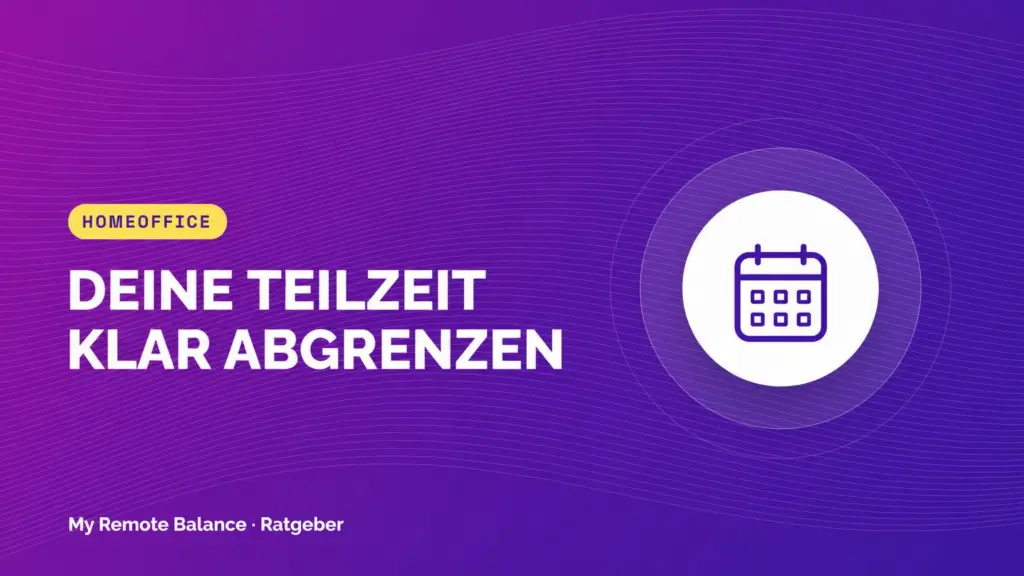 Kalendersymbol zur Bildzeile „Deine Teilzeit klar abgrenzen“.